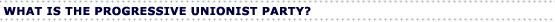What is the Progressive Unionist Party?